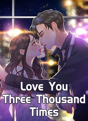 Love You Three Thousand Times