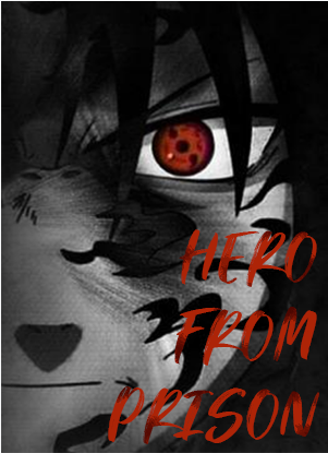 Hero From Prison!