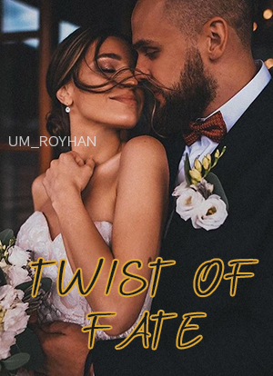 Twist of Fate 	
