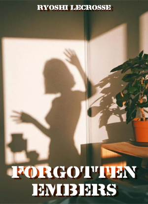 Forgotten Embers 	