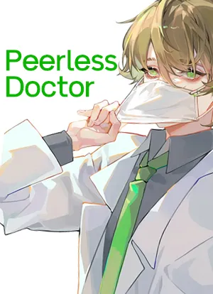 Peerless Doctor