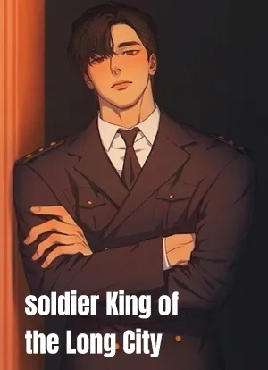 Soldier King of the Long City