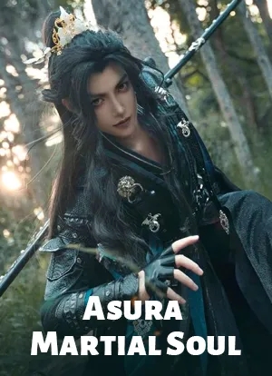 Asura Martial Soul