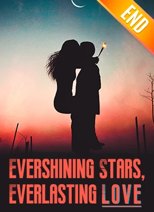 Evershining Stars, Everlasting Love