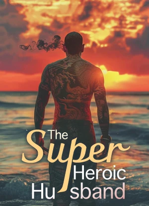 The Super Heroic Husband