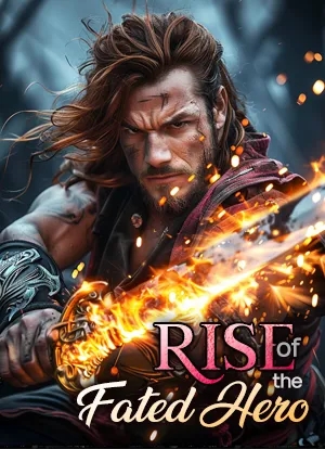 Rise of the Fated Hero