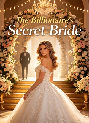 The Billionaire's Secret Bride